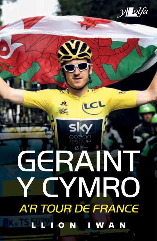 A picture of 'Geraint y Cymro a'r Tour de France' 
                              by Llion Iwan